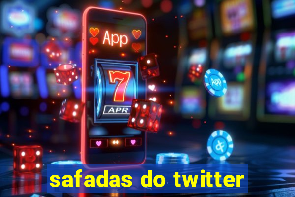 safadas do twitter